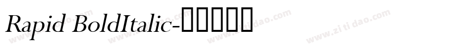 Rapid BoldItalic字体转换